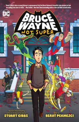Bruce Wayne: Not Super TP